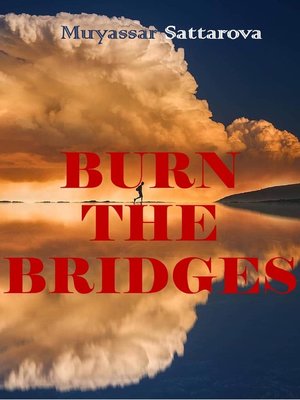 cover image of Burn the Bridges